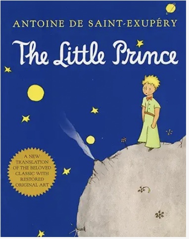 The Little Prince by Antione de Saint-Exupery